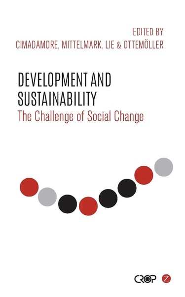 Alberto Cimadamore (U. A.) | Development And Sustainability | Taschenbuch (2016)-image
