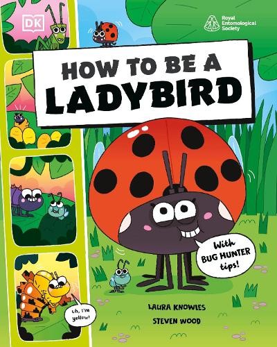 How to be a Ladybird (in association with the Royal Entomological Society) - Image 6