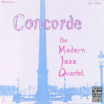 The Modern Jazz Quartet - Concorde (Remaste... - The Modern Jazz Quartet CD ZUVG