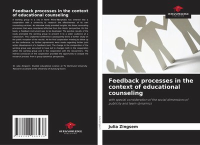 Julia Zingsem | Feedback processes in the context of educational counseling
