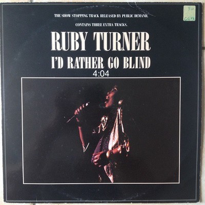 Ruby Turner - I'd Rather Go Blind (12'')