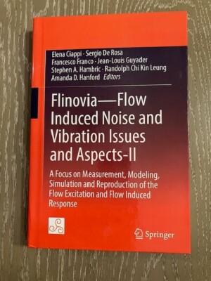 Flinovia-Flow Induced Noise and Vibration Issues & Aspects II - Ships FREE