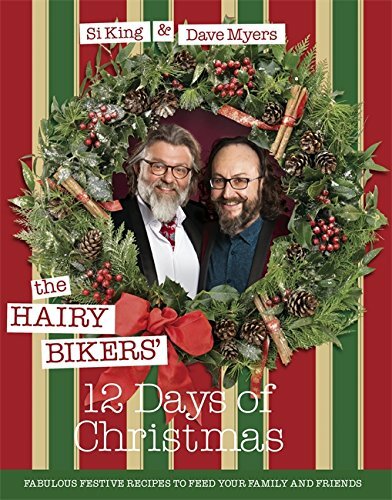 The Hairy Bikers' 12 Days of Christmas: Fabulous Festive Recip ..9781409168126 - Bild 1 von 1
