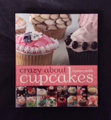 Crazy About Cupcakes  ~  recipes, ideas, how-to info for all occasions