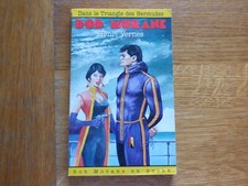 BOB MORANE LEFRANCQ n° 55 DANS LE TRIANGLE DES BERMUDES 1998 TYPE 24 COMME NEUF 