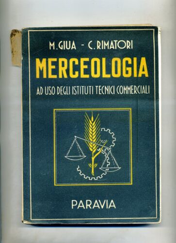 Giua-Rimatori # MERCEOLOGIA # Paravia 1955 - Imagen 1 de 1