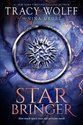 Star Bringer Tracy Wolff (u. a.) Buch Englisch 2023 Entangled Publishing