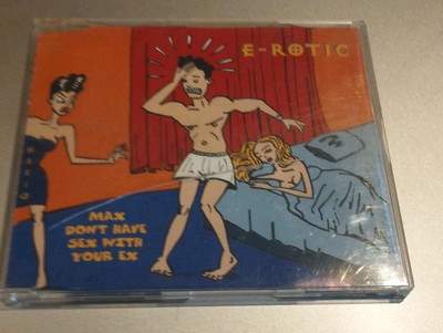 E-Rotic - Max don't have sex with your ex (1994) (Maxi-CD] K62