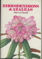 Rhododendrons and Azaleas ; by Mervyn Kessell (Hardback, 1981)