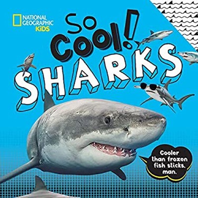 So Cool! Sharks Hardcover Crispin Boyer