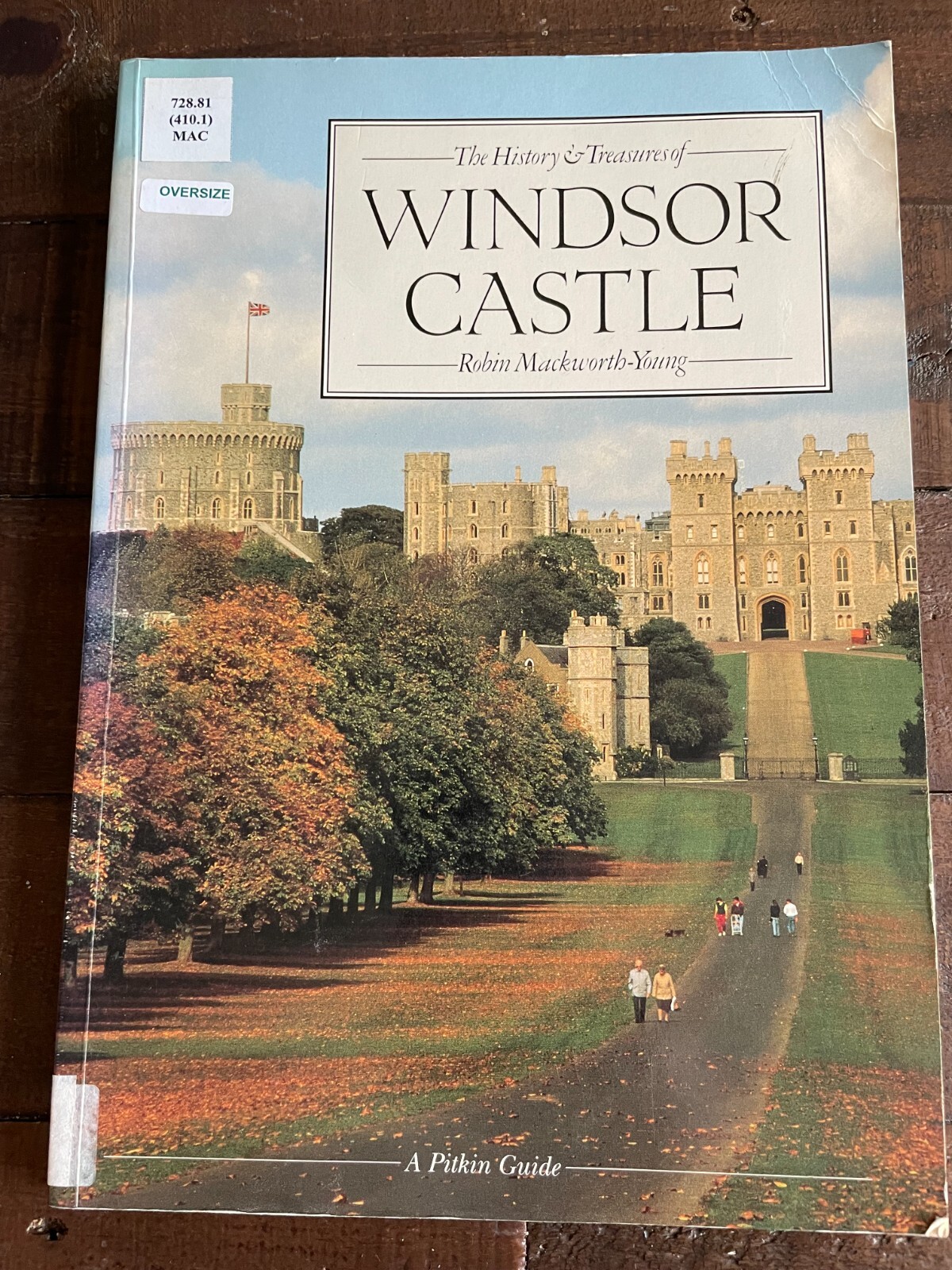 The History and Treasures of Windsor Castle PB Robin Mackworth-Young