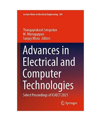 Advances in Electrical and Computer Technologies: Select Proceedings of ICAECT 2
