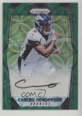 2017 Panini Prizm Rookie Green Scope 32/99 Carlos Henderson #RA-CH Auto RC 12x6