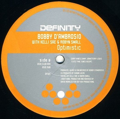 Bobby D'Ambrosio mit Kelli Sae & Robyn Small - Optimistisch (12'')