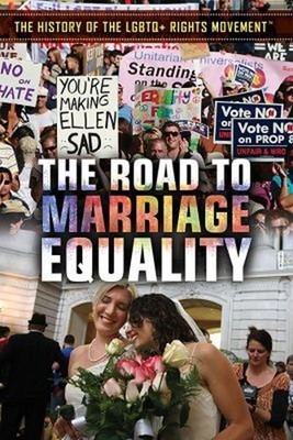 The Road to Marriage Equality Paperback John Mazurek