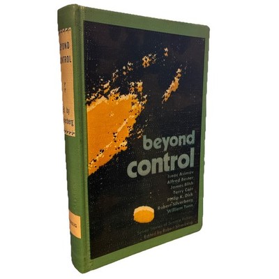 Beyond Control: Seven Stories of Sci Fi_Robert Silverberg_HC_1972_Ex-library