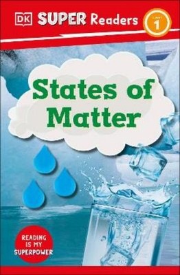 DK Super Readers Level 1 States of Matter (Gebundene Ausgabe) (US IMPORT)