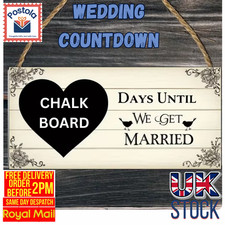 Wedding Countdown Chalkboard Sign – Days Until We Get Married Hanging Plaque