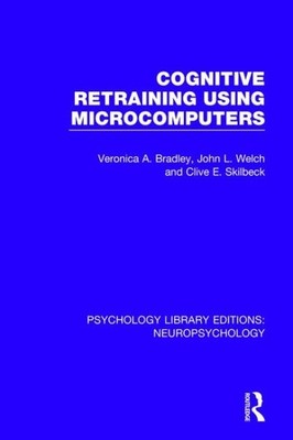 Cognitive Retraining Using Microcomputers, Paperback by Bradley, Veronica A.;...