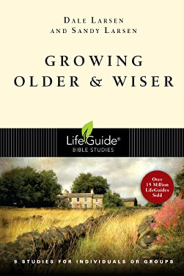 Growing Older and Wiser: 9 Studies for Individuals or G - Paperback NEW Sandy La