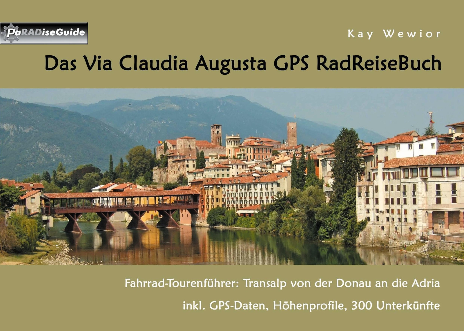 Thumbnail - Das Via Claudia Augusta Gps Radreisebuch | Kay Wewior | Taschenbuch |