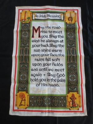 Vintage AN IRISH BLESSING Linen KITCHEN TOWEL - 18'' x 28-1/2''