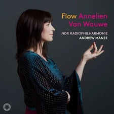 Annelien Van Wauwe / Ndr Radiophilharmonie / Andrew Manze - Flow [CD]