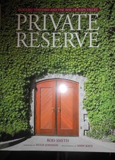 Beaulieu Vineyard and the Rise of Napa Valley. Private Reserve