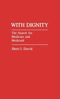 Sheri I. David | With Dignity | Buch | Englisch (1985) | Gebunden | Praeger