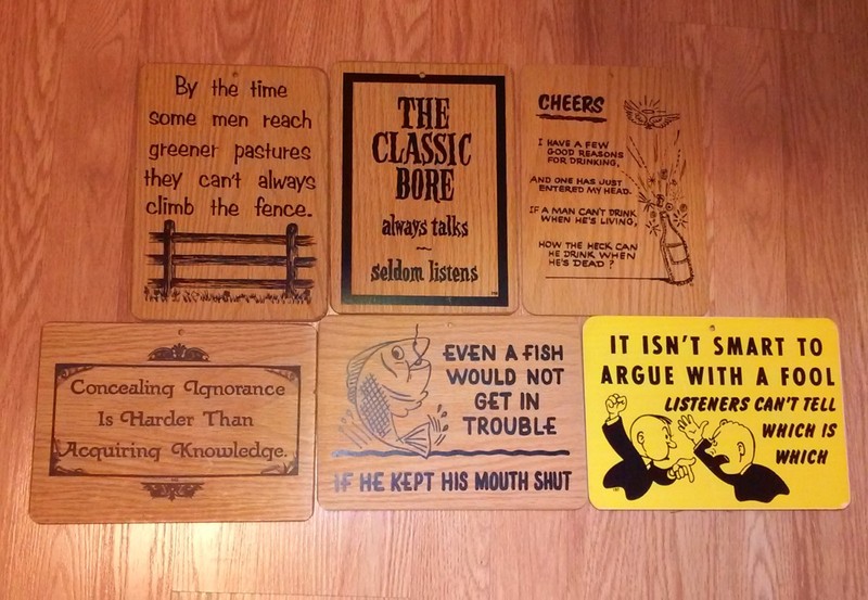 Hangable Lot 6 Mancave Bar Signs / Plaques Fiberboard ~ Funny Words of Wisdom