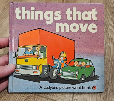 things that move A Ladybird Picture Word Book 1987 Ladybird Books Lewiston Maine