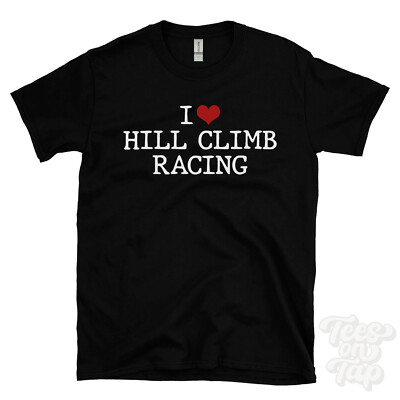 I LOVE HILL CLIM RACING T-SHIRT Herz Motorsport Extremsport Speed Uphill