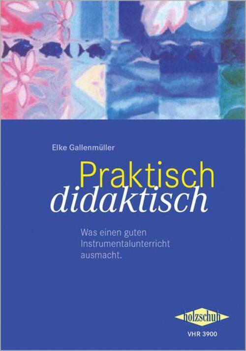 Thumbnail - Praktisch Didaktisch Was Einen Guten Instrumentalunterricht Ausmacht