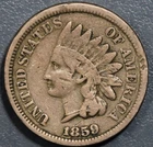 1859 1C INDIAN HEAD COPPER-Ni CENT without Shield KM# 87 Grade:  VG+ A7181