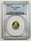 2006-W $5 American Gold Eagle 1/10 oz PCGS MS70 West Point US Bullion Coin