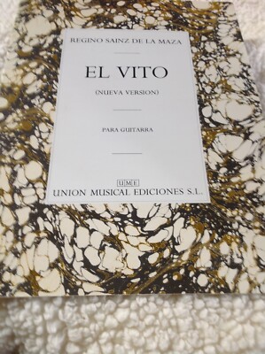 El Vito (Nueva versión) Para Guitarra, Regino Sainz de la Maza