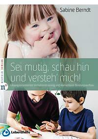 Sei mutig, schau hin und versteh' mich! | Buch | 9783862561742