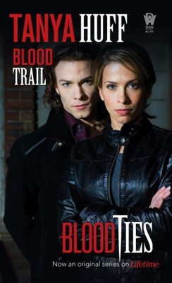 Blood Trail by Tanya Huff Blood Trail by Tanya Huff