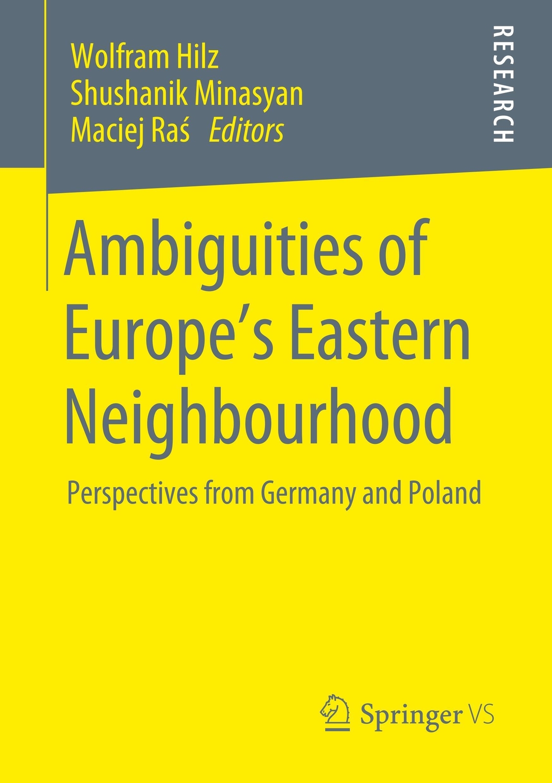 Thumbnail - Ambiguities Of Europe¿s Eastern Neighbourhood | Wolfram Hilz (u. A.) |