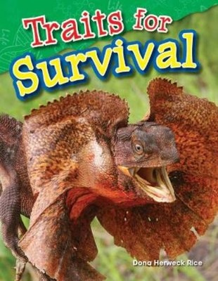 Dona Herweck Rice Traits for Survival (Taschenbuch) Science: Informational Text