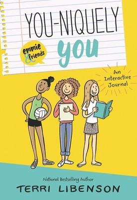 You-niquely You: An Emmie & Friends Interactive Journal: A Fun Creative Book...