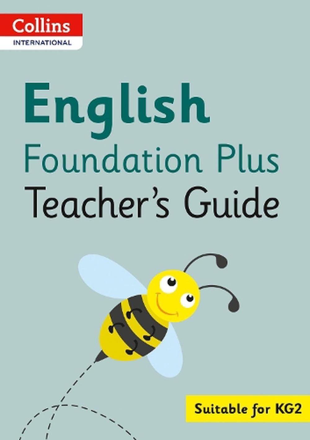 Collins International English Foundation Plus Teacher's Guide by Fiona