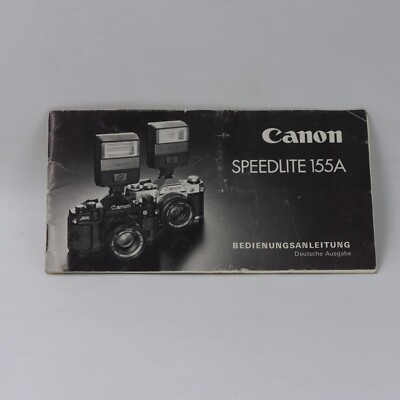 Vintage Canon Speedlite 155A Bedienungsanleitung. Deutsche Ausgabe #Blitzlicht