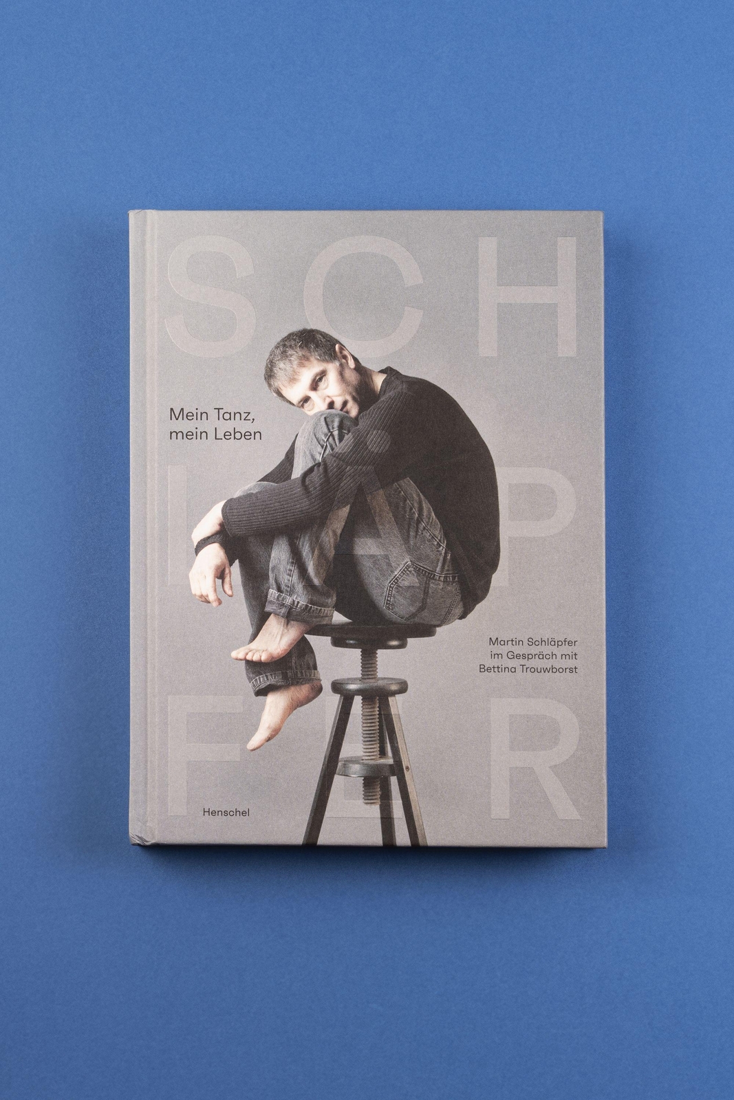 Thumbnail - Martin Schläpfer | Mein Tanz, Mein Leben | Buch | Deutsch (2020) | 286