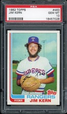1982 Topps Baseball #463 Jim Kern PSA 10