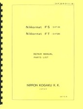 Nikon Nikkormat FS FT Camera Service  Repair Manual Reprint