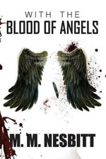 With the Blood of Angels by M.M. Nesbitt (English) Paperback Book