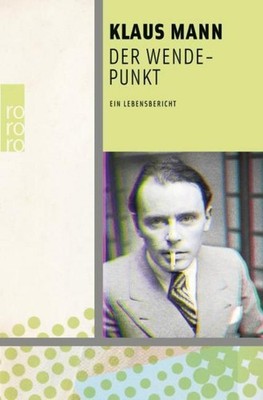Klaus Mann Der Wendepunkt