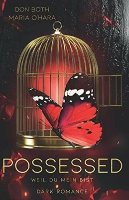 Possessed: Weil du mein bist Buch A.P.P. Verlag