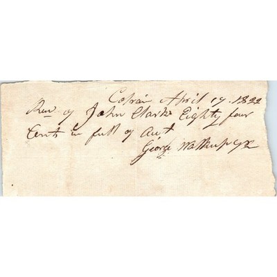 1822 Handwritten Receipt Colrain Massachusetts John Clark AE6-013